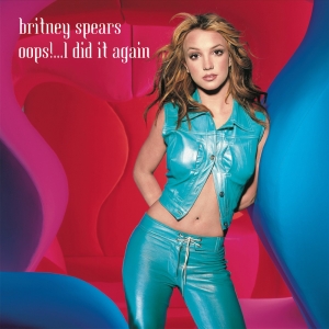 Oops I Did It Again Single