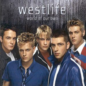 Westlife_-_World_of_Our_Own