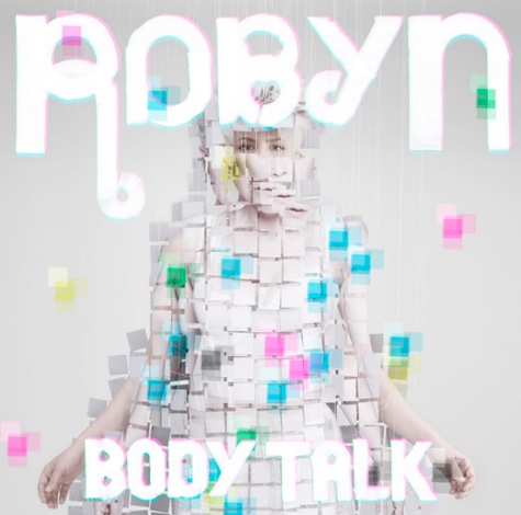 Robyn-Body-Talk-Pt-3